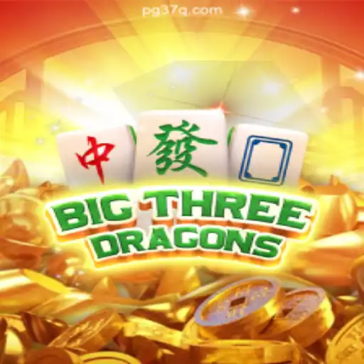 Exploring BigThreeDragons: A Premier Slot Game on 37Q.COM
