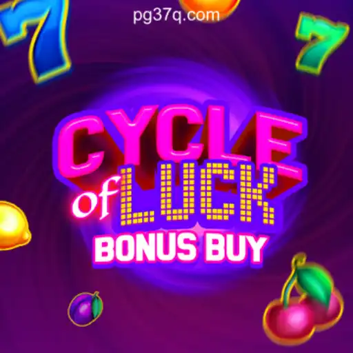 Exploring the Exciting World of CycleofLuckBonusBuy on 37Q.COM Platform