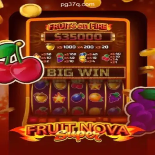 FruitNovaSuper: Exploring the Official Slots Sensation on 37Q.COM Platform