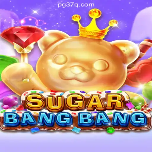 Exploring the Exciting World of SUGARBANGBANG on 37Q.COM Platform