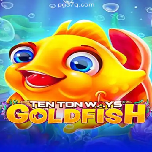 Discover TenTonWaysGoldfish: The Ultimate Slot Experience on 37Q.COM Platform